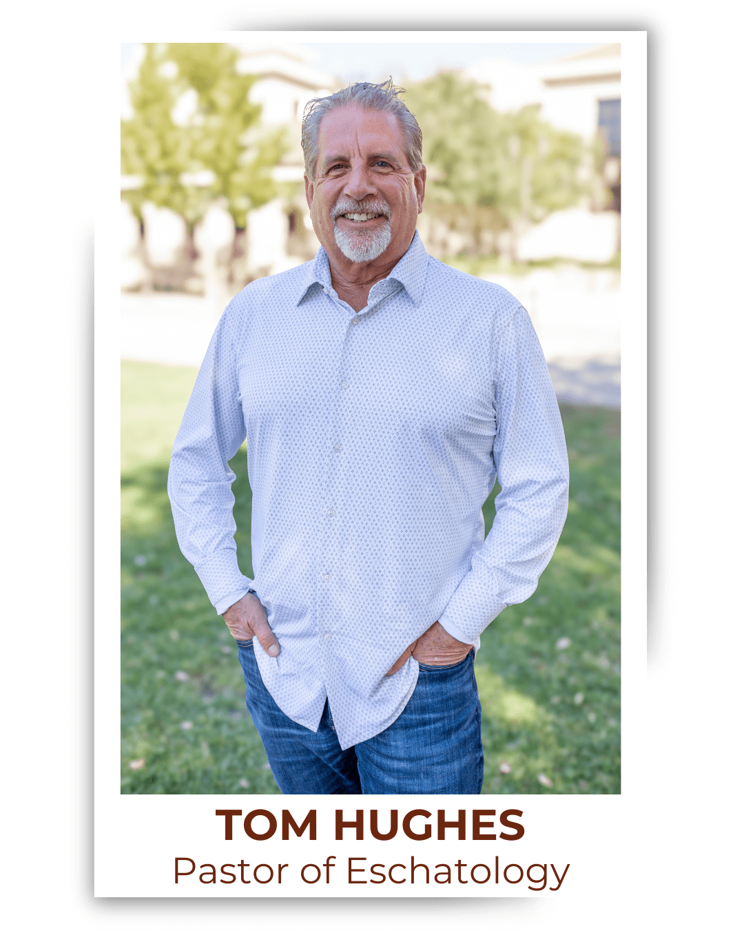 Tom Hughes - Pastor of Eschatology